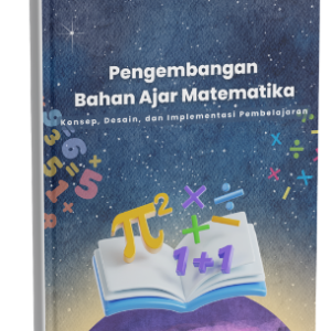 Pengembangan Bahan Ajar Matematika