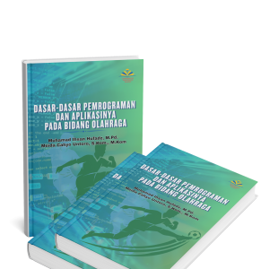 Dasar-Dasar Pemrograman dan Aplikasinya Pada Bidang Olahraga